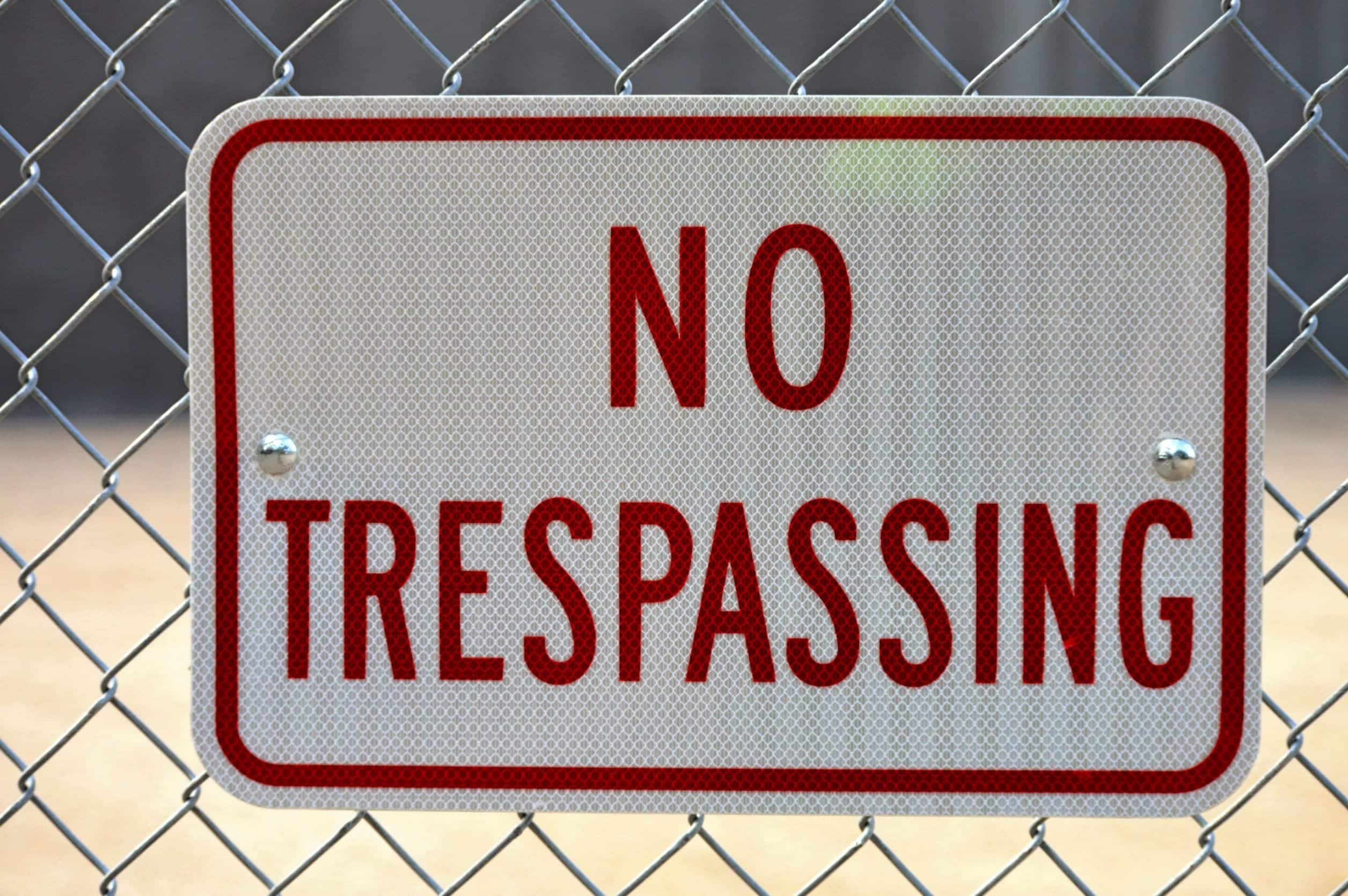 What Is Criminal Trespassing?